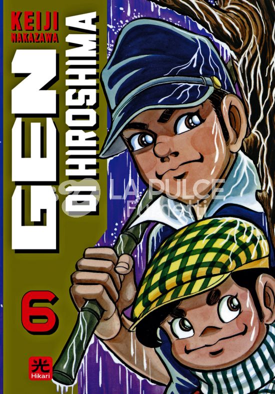 GEN DI HIROSHIMA - EDIZIONE TANKOBON #     6