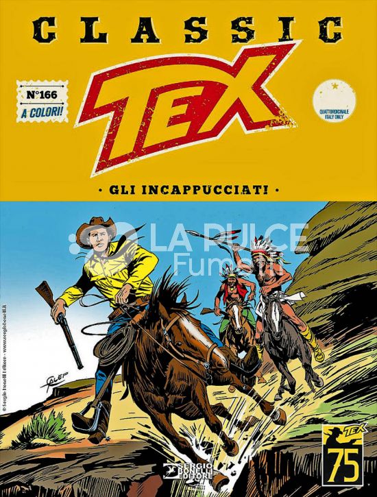 TEX CLASSIC #   166: GLI INCAPPUCCIATI