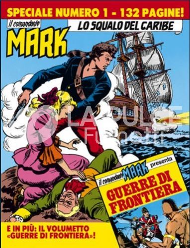 COMANDANTE MARK SPECIALE #     1: LO SQUALO DEL CARIBE