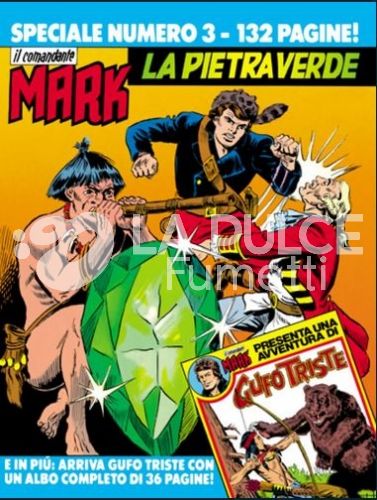 COMANDANTE MARK SPECIALE #     3: LA PIETRA VERDE