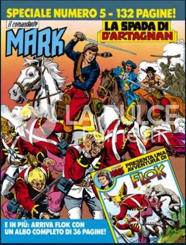 COMANDANTE MARK SPECIALE #     5: LA SPADA DI DARTAGNAN