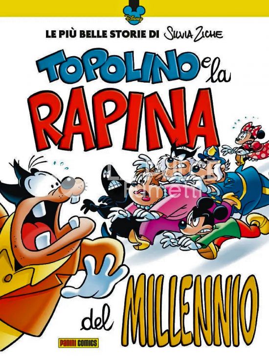 HUMOUR COLLECTION #     4 - LE PIÙ BELLE STORIE DI SILVIA ZICHE - TOPOLINO E LA RAPINA DEL MILLENNIO