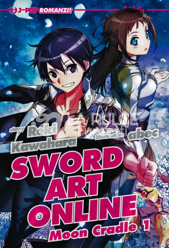 SWORD ART ONLINE LIGHT NOVEL #    19 - MOON CRADLE 1