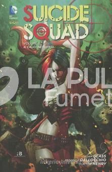 NEW 52 LIBRARY - SUICIDE SQUAD 1: A CALCI NEI DENTI