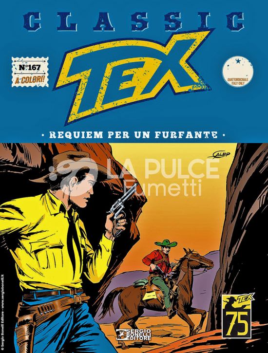 TEX CLASSIC #   167: REQUIEM PER UN FURFANTE