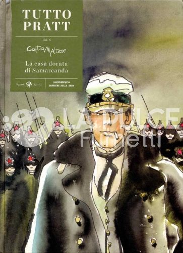 TUTTO PRATT #     6 - CORTO MALTESE: LA CASA DORATA DI SAMARCANDA