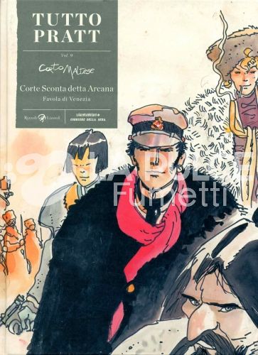 TUTTO PRATT #     9 - CORTO MALTESE: CORTE SCONTA DETTA ARCANA - FAVOLA DI VENEZIA