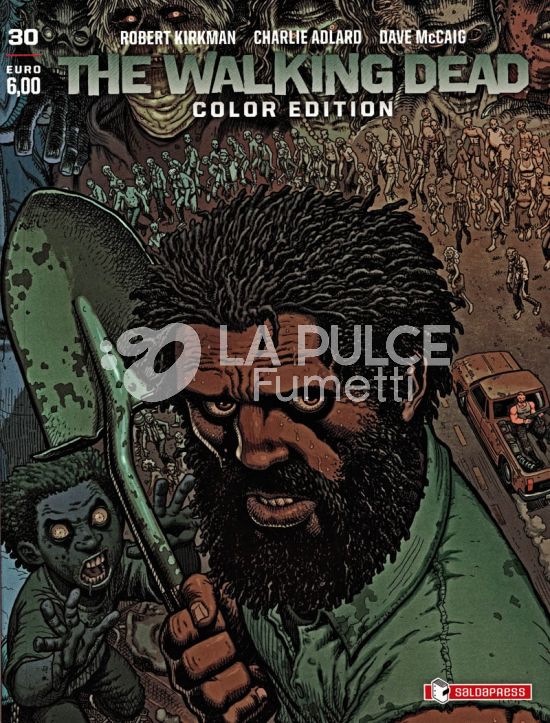 WALKING DEAD COLOR EDITION #    30 - VARIANT - 2000 COPIE NUMERATE