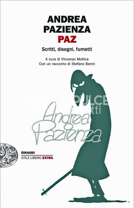 STILE LIBERO EXTRA - ANDREA PAZIENZA - PAZ SCRITTI, DISEGNI, FUMETTI