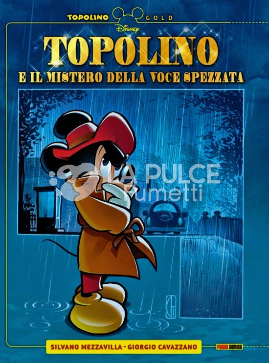 TOPOLINO GOLD #    11 - TOPOLINO E IL MISTERO DELLA VOCE SPEZZATA