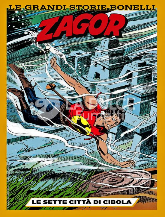 LE GRANDI STORIE BONELLI #     9 - ZAGOR: LE SETTE CITTÀ DI CIBOLA