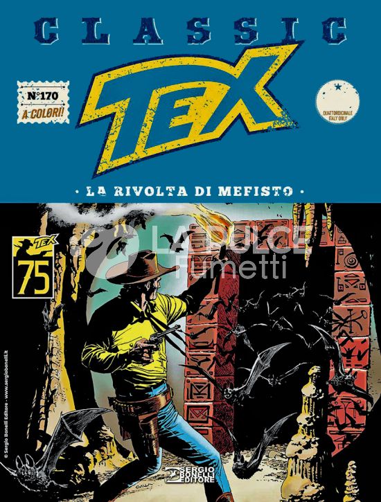 TEX CLASSIC #   170: LA RIVOLTA DI MEFISTO