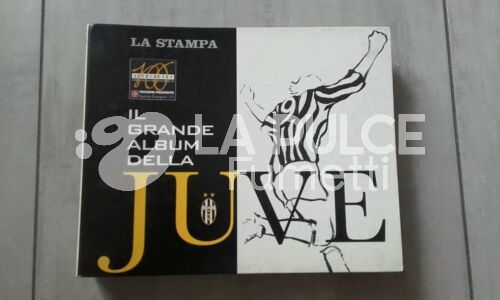 IL GRANDE ALBUM DELLA JUVENTUS: 180 SCHEDE NUOVO