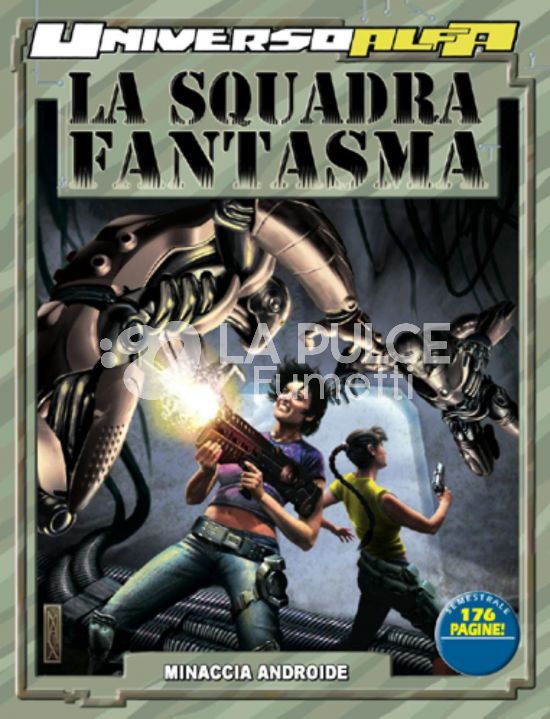 UNIVERSO ALFA  - LA SQUADRA FANTASMA 1/3  COMPLETA  OTTIMI