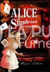 ALICE IN SUNDERLAND