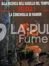 ALLA RICERCA DELL'AUGELLO DEL TEMPO - VELISSA 1/4 COMPLETA NUOVI