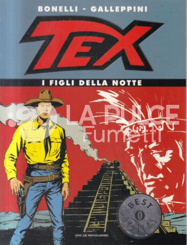 OSCAR BESTSELLERS #   790 - TEX I FIGLI DELLA NOTTE