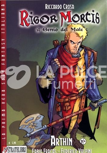 RIGOR MORTIS - IL GENIO DEL MALE #   6: ARTHIN