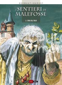 I SENTIERI DI MALEFOSSE #     2: L'ERBA DELL'OBLIO