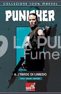 100% MARVEL - PUNISHER  4: LE STRADE DI LAREDO