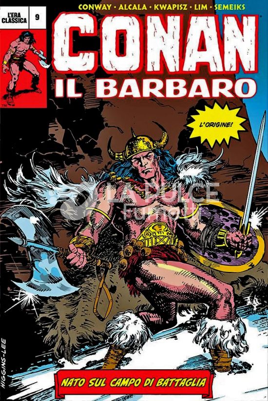 MARVEL OMNIBUS - CONAN IL BARBARO - L'ERA MARVEL/CLASSICA #     9: NATO SUL CAMPO DI BATTAGLIA