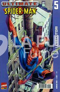 ULTIMATE SPIDER-MAN #     5: GLI UCCISORI