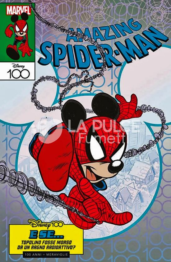 UOMO RAGNO #   828 - AMAZING SPIDER-MAN 28 - VARIANT DISNEY 100 - CLAUDIO SCIARRONE