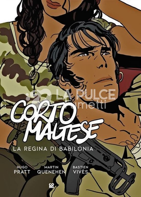 CORTO MALTESE: LA REGINA DI BABILONIA