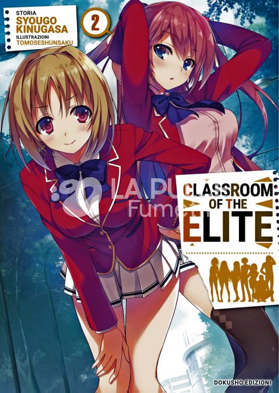 CLASSROOM OF THE ELITE - NOVEL #     2