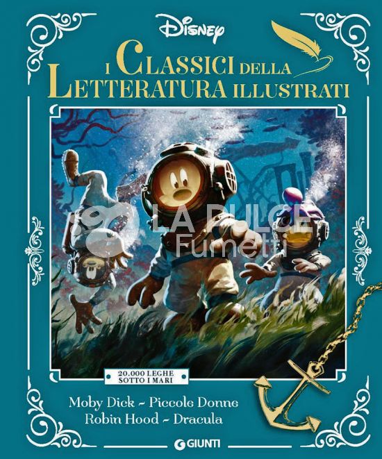 FIABE COLLECTION DISNEY - I CLASSICI DELLA LETTERATURA ILLUSTRATI