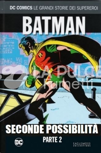 DC COMICS - LE GRANDI STORIE DEI SUPEREROI #    96 - BATMAN: SECONDE POSSIBILITÀ - PARTE 2