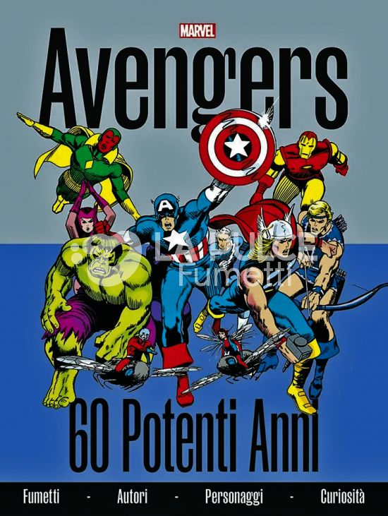 AVENGERS: 60 POTENTI ANNI