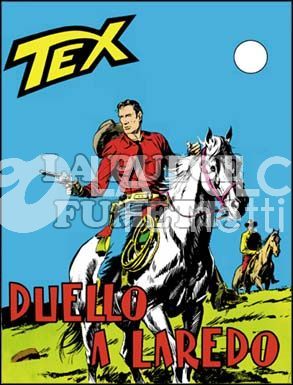 TEX GIGANTE #    48: DUELLO A LAREDO DA 250 LIRE