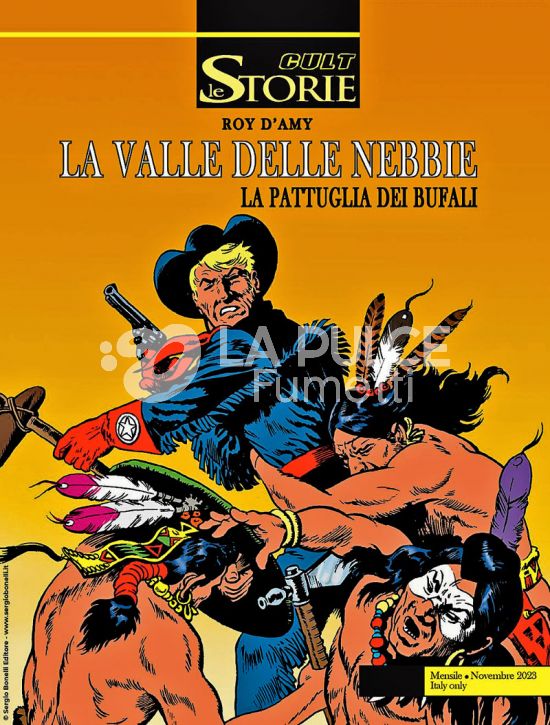 LE STORIE BONELLI - CULT #   133 - LA PATTUGLIA DEI BUFALI 2: LA VALLE DELLE NEBBIE