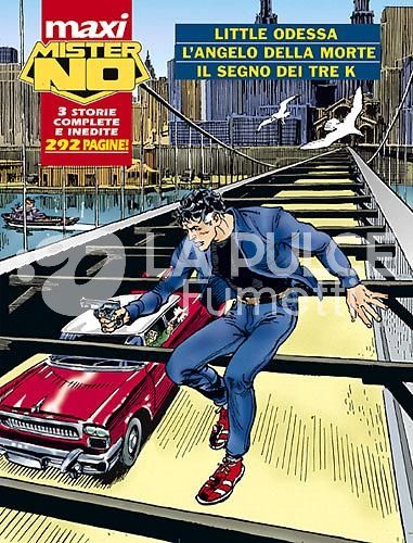 MISTER NO MAXI #     1: LITTLE ODESSA - L'ANGELO DELLA MORTE - IL SEGNO DEI TRE K