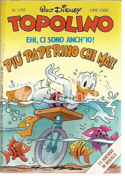 TOPOLINO LIBRETTO #  1703 NO ADESIVI