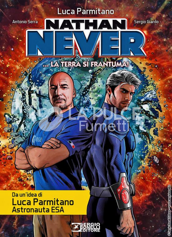 NATHAN NEVER: ...LA TERRA SI FRANTUMA - CARTONATO