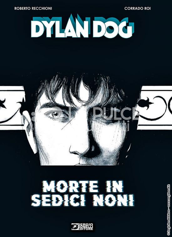 DYLAN DOG: MORTE IN SEDICI NONI - CARTONATO