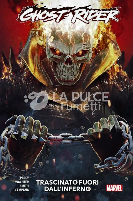 MARVEL COLLECTION INEDITO - GHOST RIDER 2A SERIE #     3: TRASCINATO FUORI DALL'INFERNO