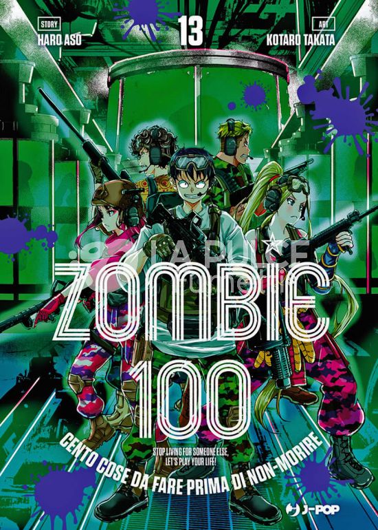 ZOMBIE 100 - CENTO COSE DA FARE PRIMA DI NON-MORIRE #    13