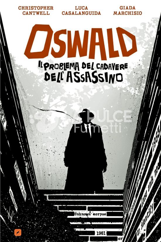 OSWALD - IL PROBLEMA DEL CADAVERE DELL'ASSASSINO