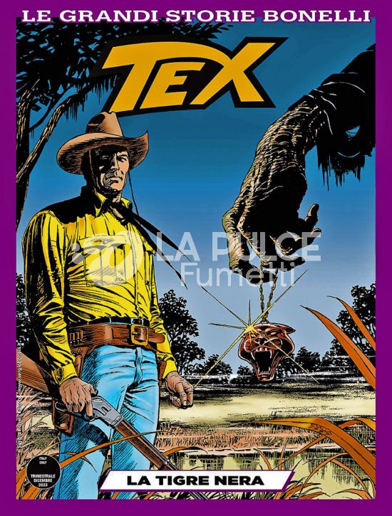 LE GRANDI STORIE BONELLI #    10 - TEX: LA TIGRE NERA