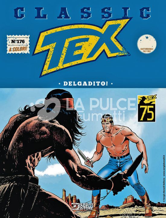 TEX CLASSIC #   176: DELGADITO!