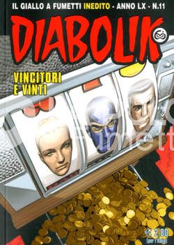 DIABOLIK ORIGINALE ANNO 60 #    11: VINCITORI E VINTI