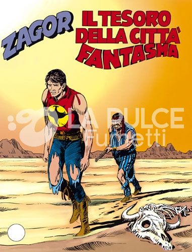 ZENITH #   332 - ZAGOR 281: IL TESORO DELLA CITTA'  FANTASMA