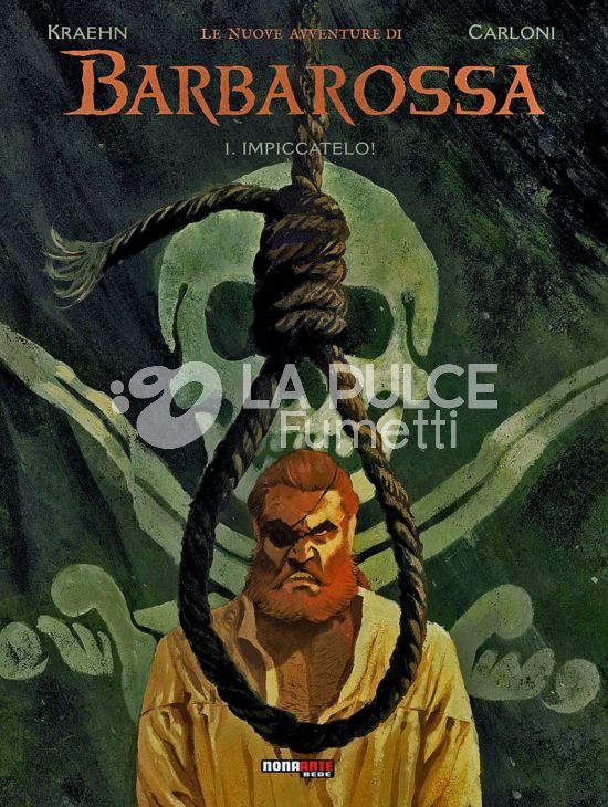 LE NUOVE AVVENTURE DI BARBAROSSA #     1: IMPICCATELO!