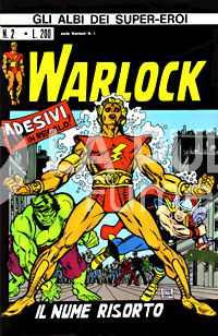 GLI ALBI DEI SUPER-EROI #     2 - WARLOCK 1: IL NUME RISORTO - NO ADESIVI