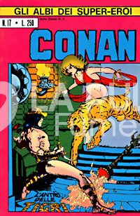 GLI ALBI DEI SUPER-EROI #    17 - CONAN 3: L'ANTRO DELLE TIGRI