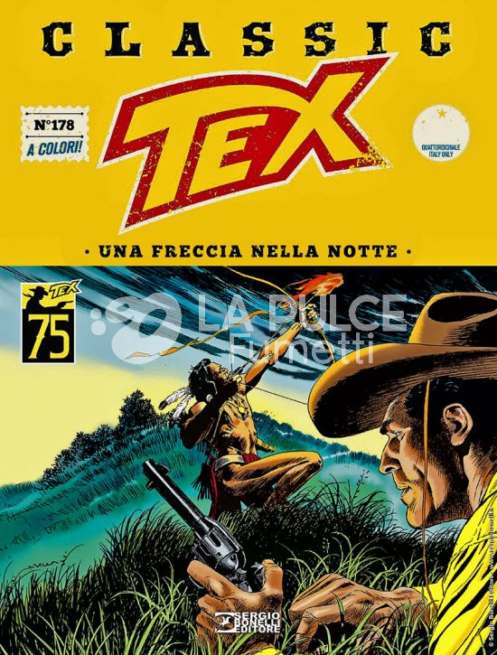 TEX CLASSIC #   178: UNA FRECCIA NELLA NOTTE