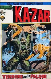 GLI ALBI DEI SUPER-EROI #    39 - KA-ZAR 5: TERRORE NELLA PALUDE